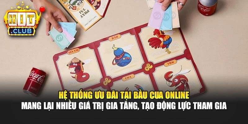 Hệ thống ưu đãi tại Bầu cua online mang lại nhiều giá trị gia tăng, tạo động lực tham gia